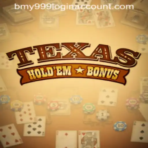 Exploring Texas Holdem Bonus
