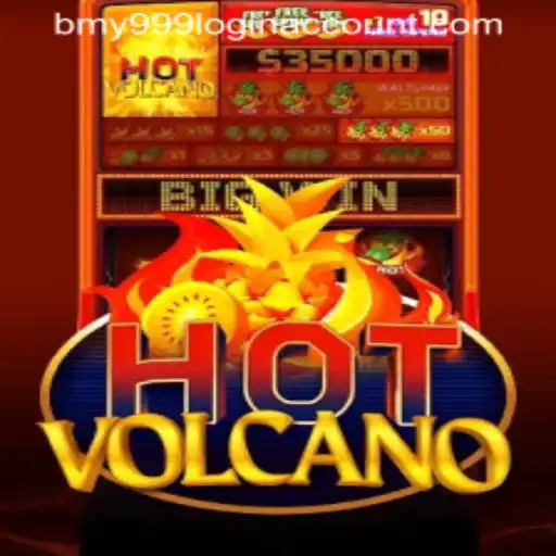 Exploring the Fiery World of HotVolcano and Mastering BMY999 Login Account