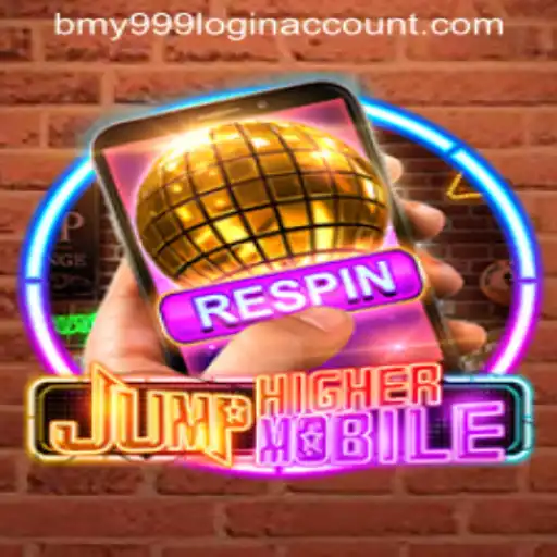Exploring the Exciting Features of JumpHighermobile and Understanding bmy999 Login Account